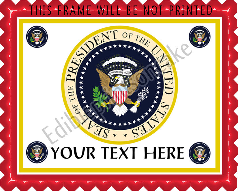 President Seal - Edible Cake Topper, Cupcake Toppers, Strips